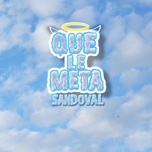 Que le meta (Explicit)