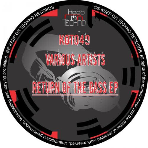 Return of The Bass EP