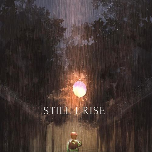 Still I Rise