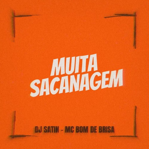 Muita Sacanagem (Explicit)