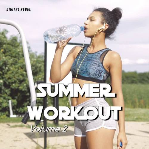 Summer Workout (Volume 2)