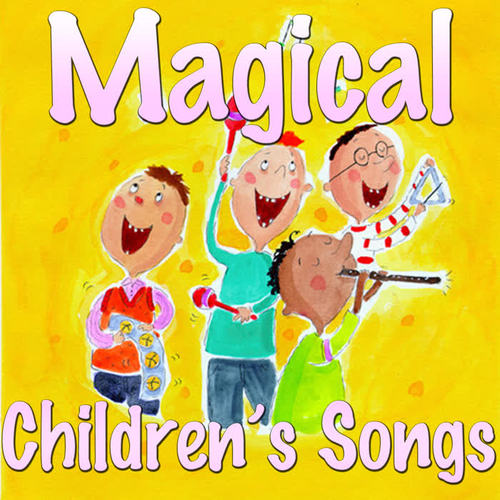 Magical Children's Songs