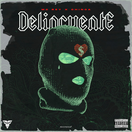 Delincuente (Explicit)