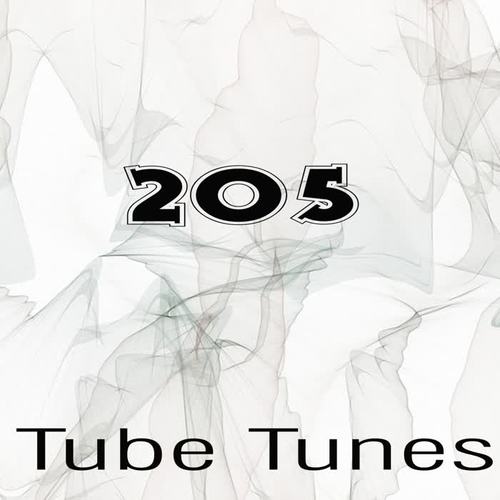 Tube Tunes, Vol.205