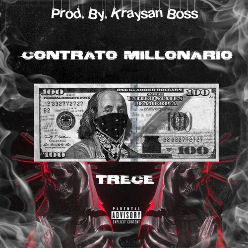 Contrato Millonario (Explicit)