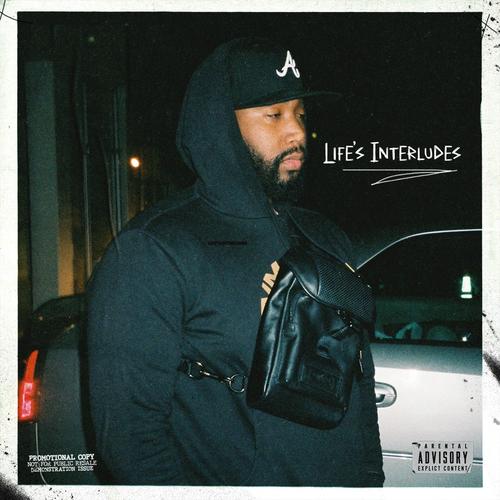 Lifes Interludes (Explicit)