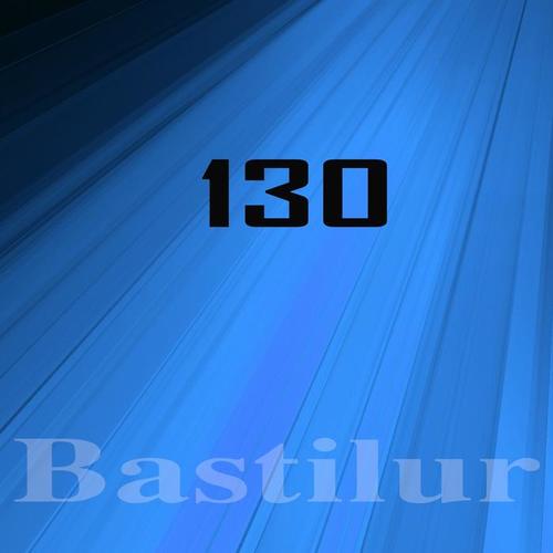 Bastilur Music, Vol.130