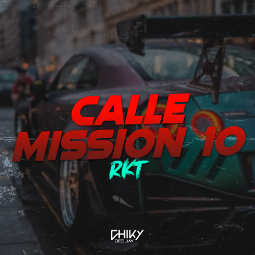 CALLE MISSION 10 RKT