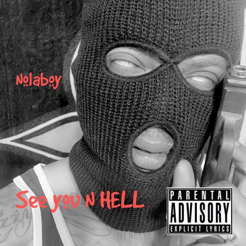 See Yall In Hell (Explicit)