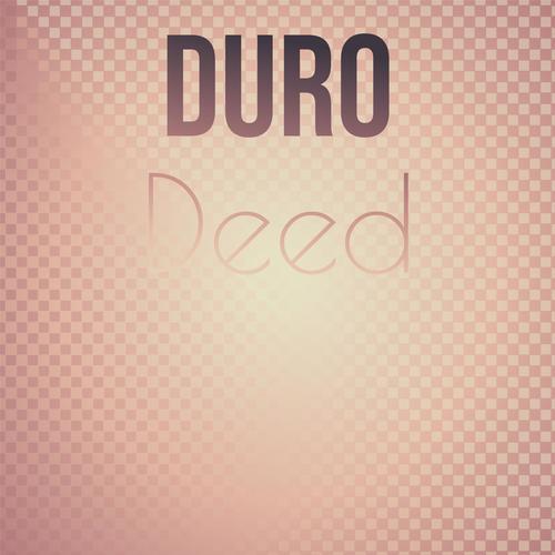 Duro Deed