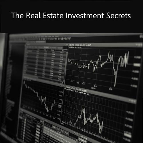 The Real Estate Investment Secrets
