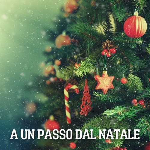 A Un Passo Dal Natale