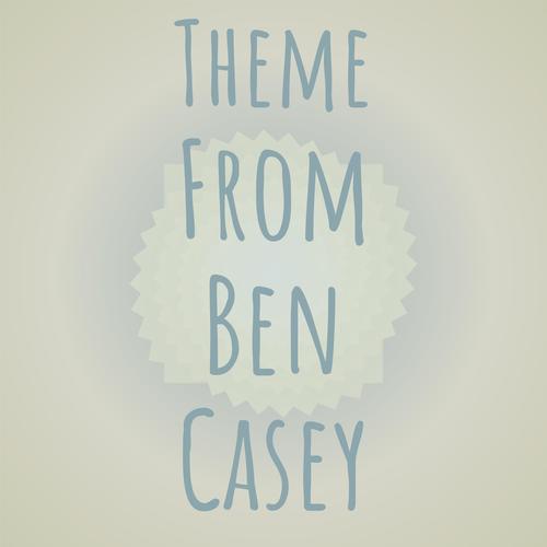 Theme From Ben Casey