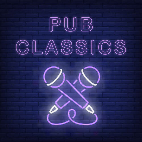 Pub Classics (Explicit)