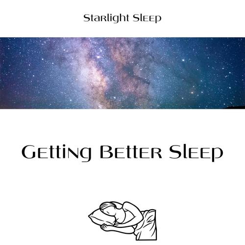 Getting Better Sleep