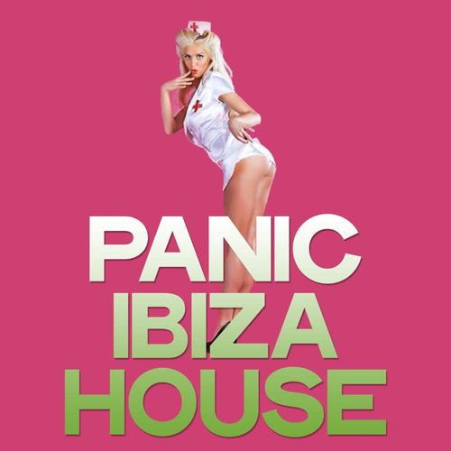 Panic Ibiza House