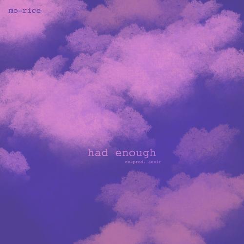 had enough (Explicit)