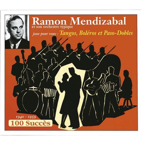 100 succès (1940-1959) : Tangos, boléros et paso-dobles