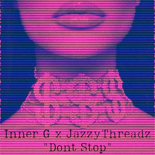 Don't Stop (Explicit)
