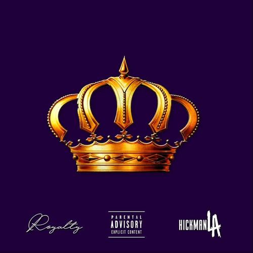 Royalty (Explicit)