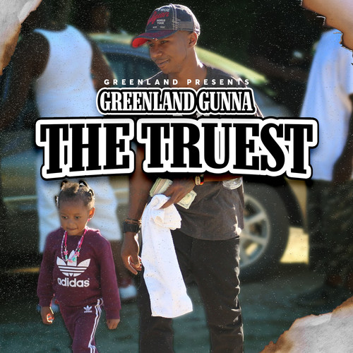 The Truest (Explicit)