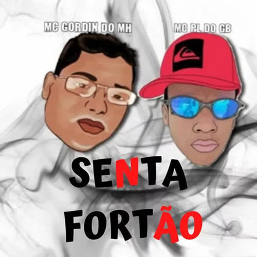 Senta Fortão (Explicit)