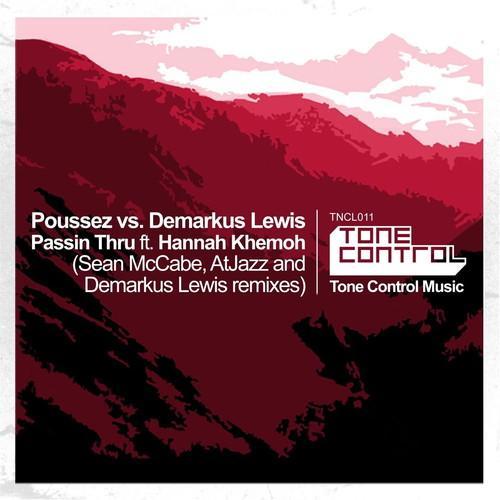 Passin Thru (Sean McCabe, AtJazz and Demarkus Lewis Remixes) [feat. Hannah Khemoh]