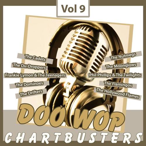 Doo Wop Chart Busters, Vol. 9