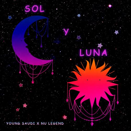 Sol Y Luna (Explicit)