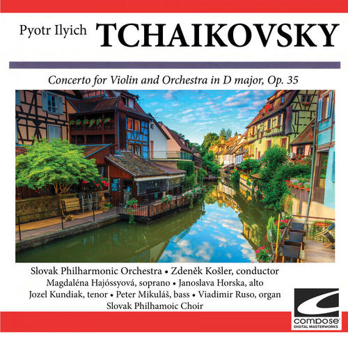 Tchaikovsky: Concerto for Violin and Orchestra in D major, Op. 35