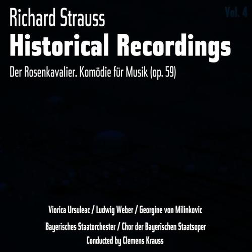 Richard Strauss: Historical Recordings, Volume 4