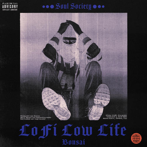 LoFi Low Life (Explicit)