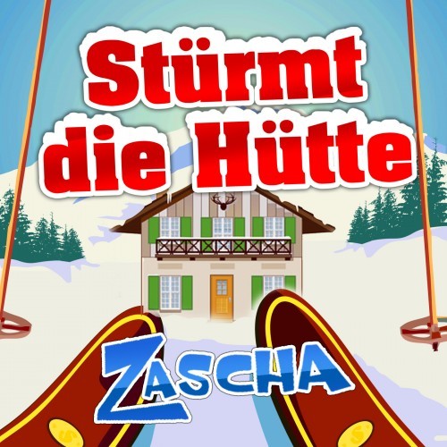 Stürmt die Hütte