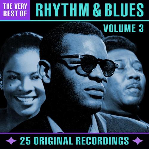 The Very Best Of Rhythm & Blues - Volume 3