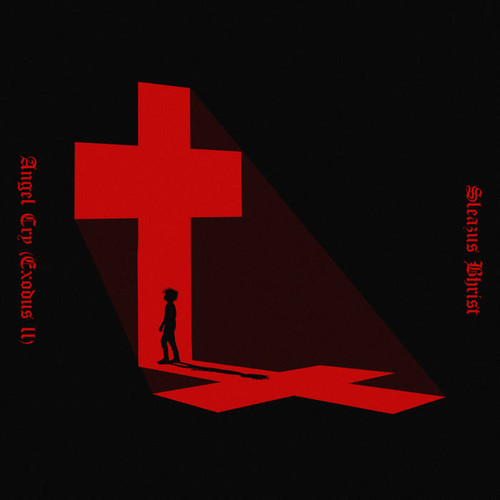 Angel Cry (Exodus II) [Explicit]