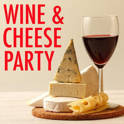 Wine & Cheese Party