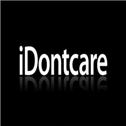 I Don't Care (Explicit)