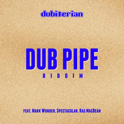 Dub Pipe Riddim