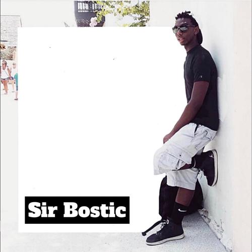 Sir Bostic (Explicit)