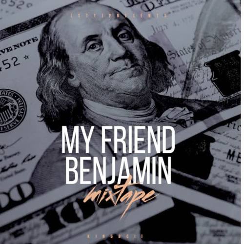 MY FRIEND BENJAMIN (Explicit)