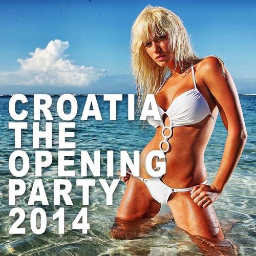 Croatia The Opening Party 2014