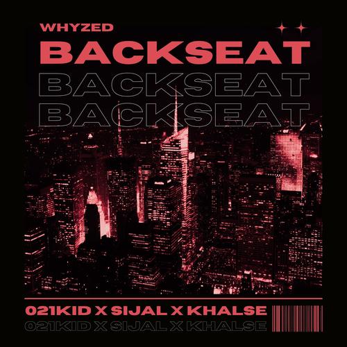 Backseat (WHYZED Remix) [Explicit]