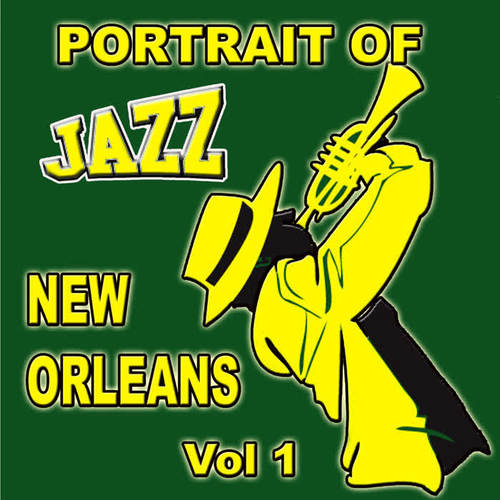 Portrait Of Jazz  New Orleans Vol 1