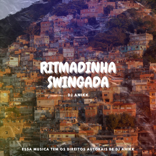 RITMADINHA SWINGADA (Explicit)