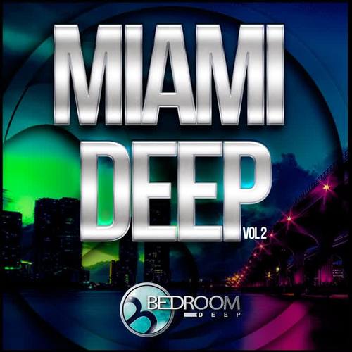 Miami Deep, Vol. 2