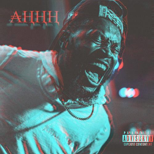 AHHH (Backpack Boyz) [feat. Tip Toe & LAX] [Explicit]
