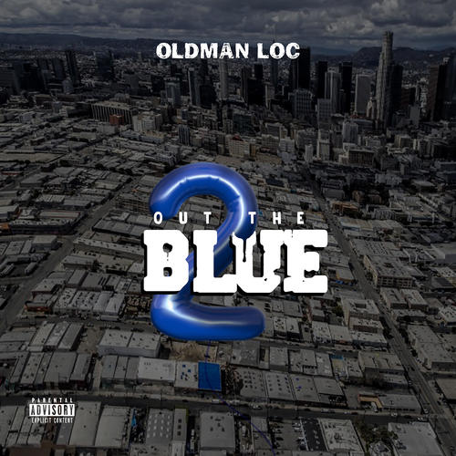 Out the Blue 2 (Explicit)