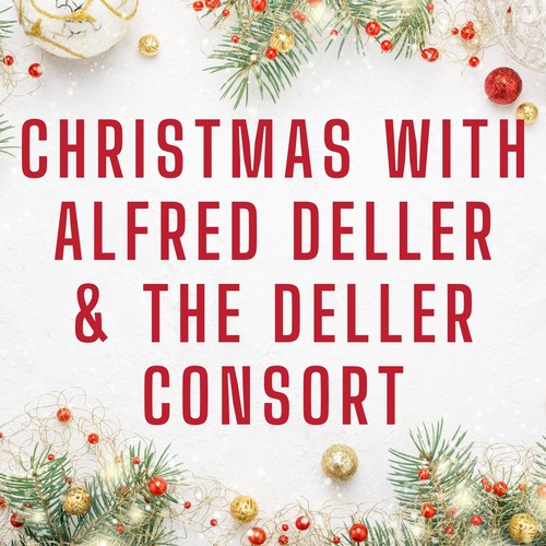 Christmas with Alfred Deller & the Deller Consort