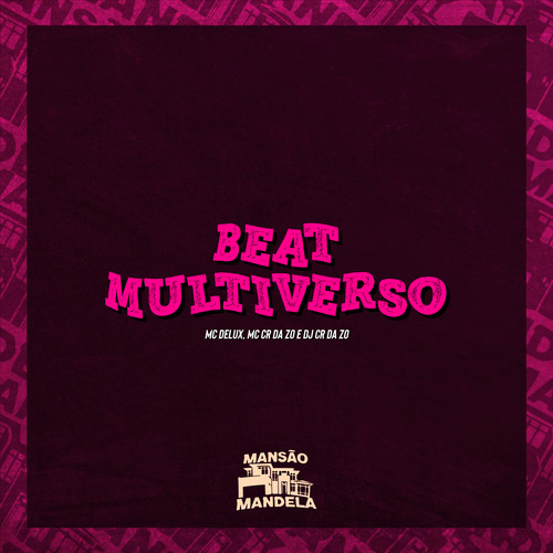 Beat Multiversos (Explicit)