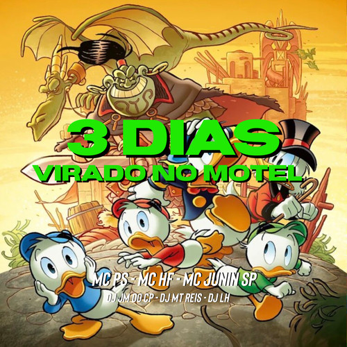 3 Dias Virado No Motel (Explicit)